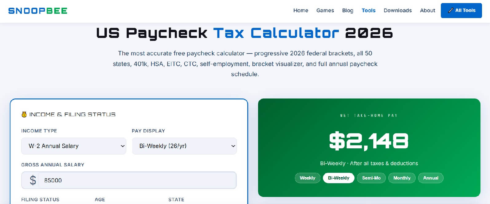 US Paycheck Tax Calculator guide 2026 on snoopbee.com — federal brackets, FICA, 401k, HSA, EITC