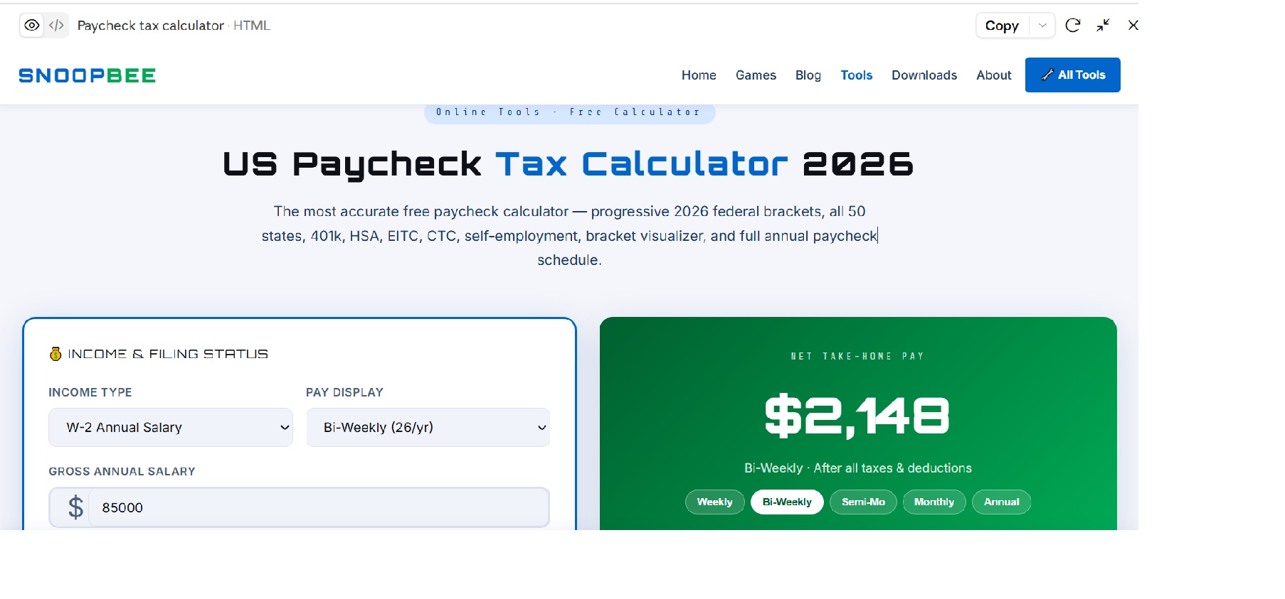 US Paycheck Tax Calculator 2026 on snoopbee.com — full calculator showing income inputs, pre-tax benefits, filing status, and net take-home pay results
